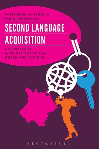 Cover image for Second Language Acquisition: A Theoretical Introduction To Real World Applications