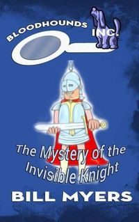 Cover image for The Mystery of the Invisible Knight