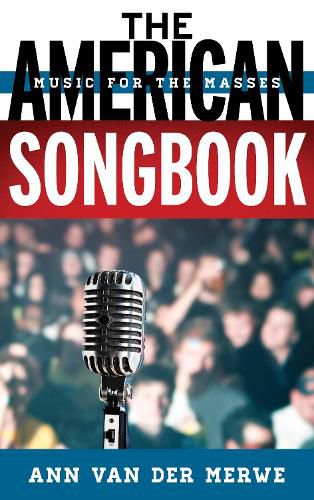 Cover image for The American Songbook: Music for the Masses