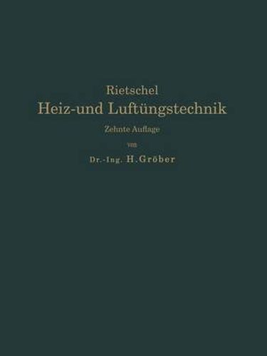 H. Rietschels Leitfaden Der Heiz- Und Luftungstechnik