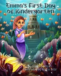 Cover image for Emma's First Day of Kindergarten