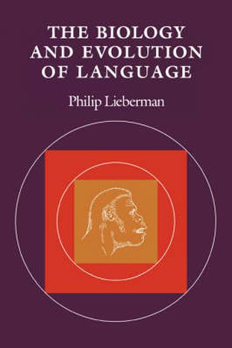 Cover image for The Biology and Evolution of Language