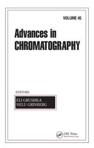 Cover image for Advances in Chromatography: Volume 45