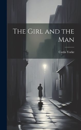 Cover image for The Girl and the Man