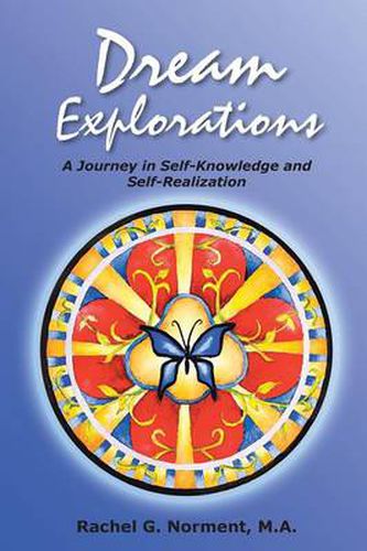 Cover image for Dream Explorations: A Journey in Self-Knowledge and Self-Realization