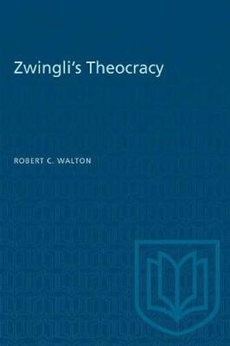 Cover image for Zwingli's Theocracy