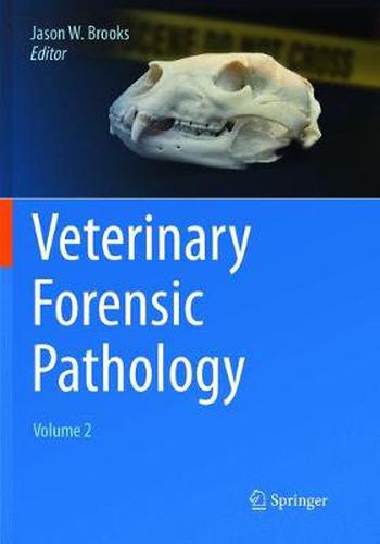 Cover image for Veterinary Forensic Pathology, Volume 2