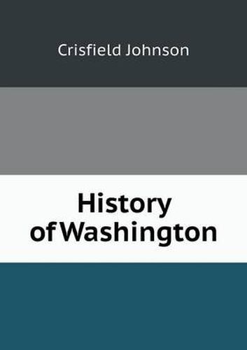 Cover image for History of Washington