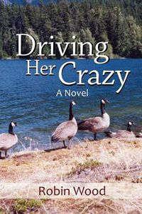 Cover image for Driving Her Crazy