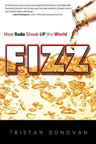 Cover image for Fizz: How Soda Shook Up the World