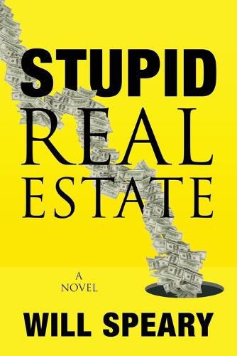 Cover image for Stupid Real Estate