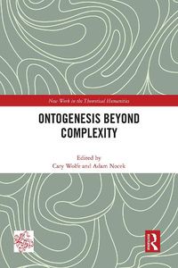 Cover image for Ontogenesis Beyond Complexity