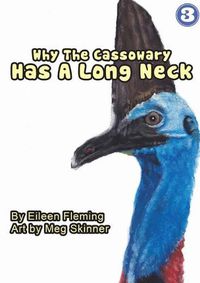Cover image for Why the Cassowary Has a Long Neck