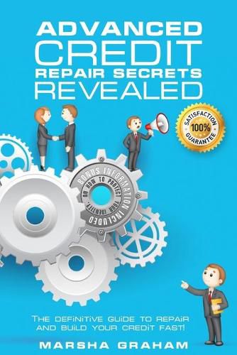 Cover image for Advanced Credit Repair Secrets Revealed