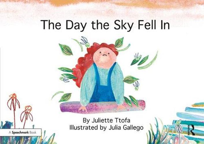 Cover image for The Day the Sky Fell In: A Story about Finding Your Element