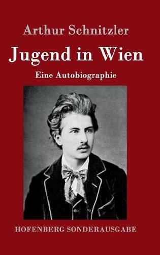Cover image for Jugend in Wien: Eine Autobiographie