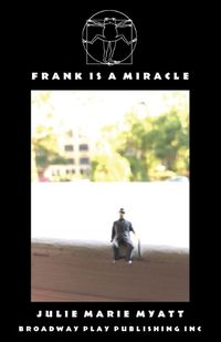 Cover image for Frank Is A Miracle