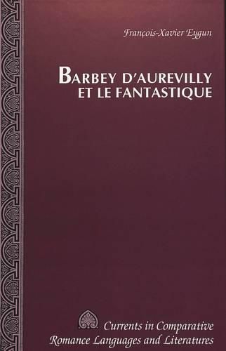Cover image for Barbey d'Aurevilly et le Fantastique