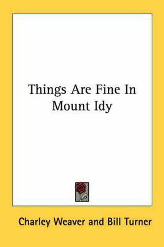 Cover image for Things Are Fine in Mount Idy