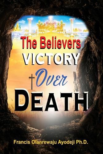 Cover image for Believers Victory Over Death