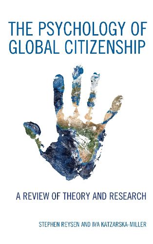 Cover image for The Psychology of Global Citizenship: A Review of Theory and Research