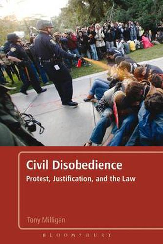 Cover image for Civil Disobedience: Protest, Justification and the Law