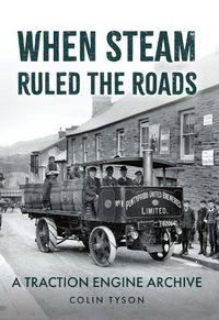 Cover image for When Steam Ruled the Roads