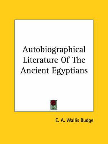 Cover image for Autobiographical Literature of the Ancient Egyptians