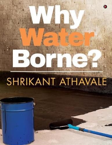 Cover image for Why waterborne?