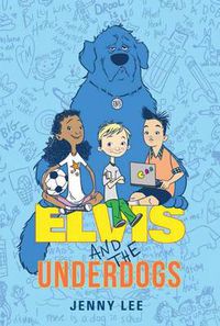 Cover image for Elvis and the Underdogs