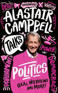 Cover image for Alastair Campbell Talks Politics