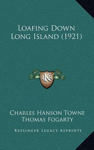 Cover image for Loafing Down Long Island (1921)