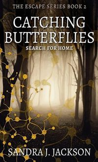 Cover image for Catching Butterflies