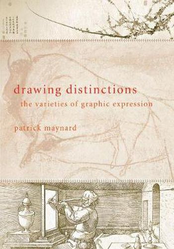 Cover image for Drawing Distinctions: The Varieties of Graphic Expression