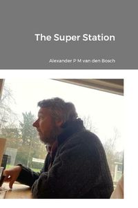 Cover image for The Super Station