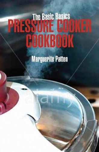 Cover image for Basics Basics Pressure Cooker Cookbook
