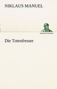 Cover image for Die Totenfresser