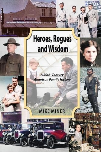 Cover image for Heroes, Rogues and Wisdom