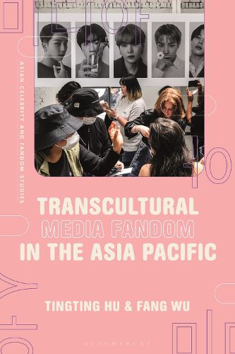 Cover image for Transcultural Media Fandom in the Asia Pacific