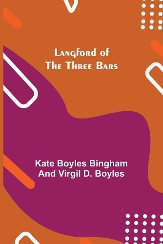 Cover image for Langford of the Three Bars