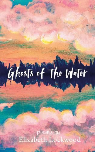 Cover image for Ghosts of the Water
