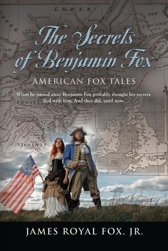 The Secrets of Benjamin Fox: American Fox Tales