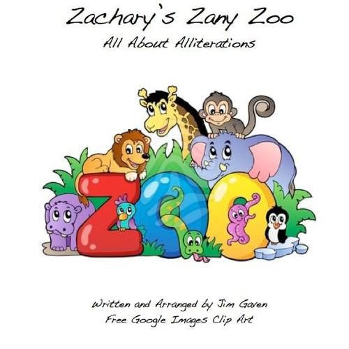 Cover image for Zachary's Zany Zoo