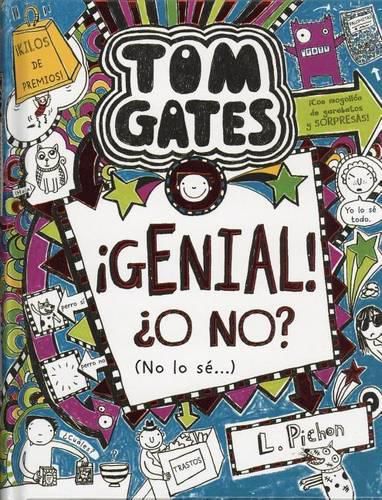 Tom Gates Genial! O No? (No Lo Se)