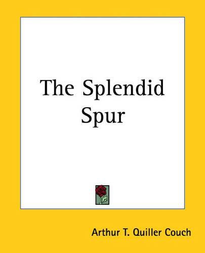 Cover image for The Splendid Spur