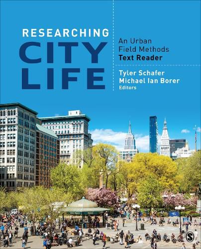 Researching City Life: An Urban Field Methods Text-Reader