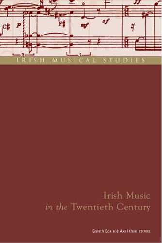 Irish Music in the Twentieth Century