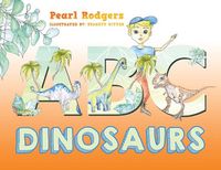 Cover image for ABC Dinosaurs