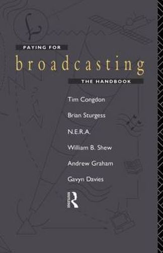 Cover image for Paying for Broadcasting: The Handbook