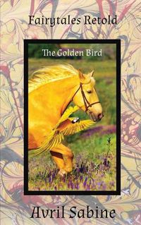 Cover image for The Golden Bird